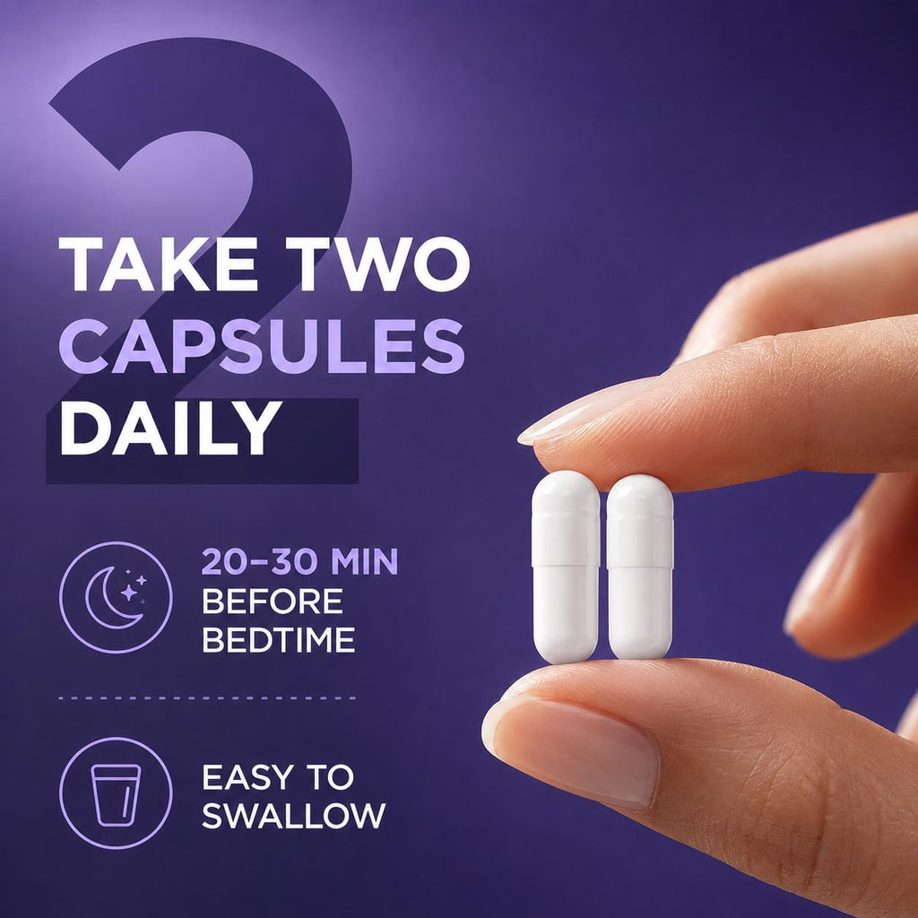 Hand holding two easy-to-swallow white vegetarian capsules with dosage instructions to take 20 to 30 minutes before bedtime